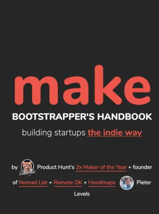 MAKE: Bootstrapper's Handbook by Pieter Levels cover